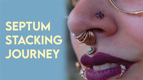 stacked septum|how to stretch a septum.